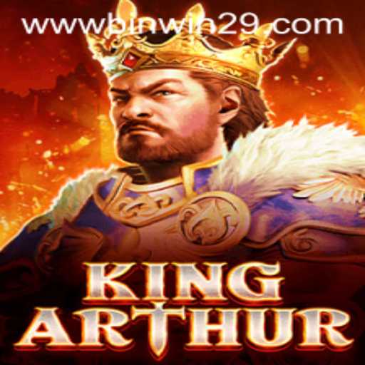 King Arthur: Legendary Game Journey with Binwin29